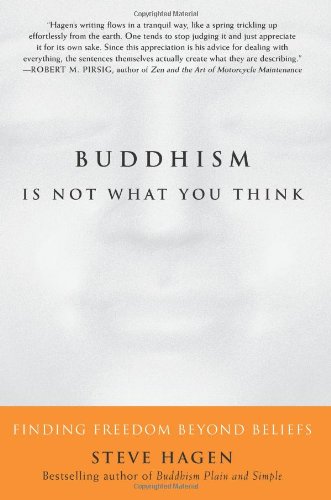 Buddhism Is Not What You Think