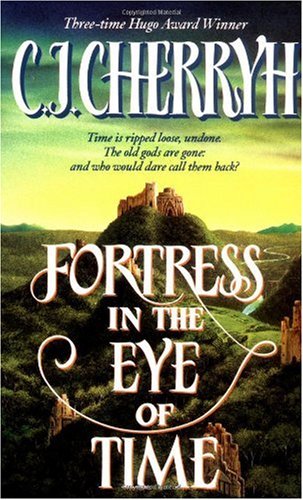 Fortress in the Eye of Time