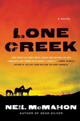 Lone Creek: A Novel (Hugh Davoren Series, 1)