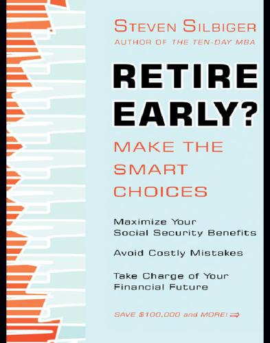 Retire Early?  Make the SMART Choices