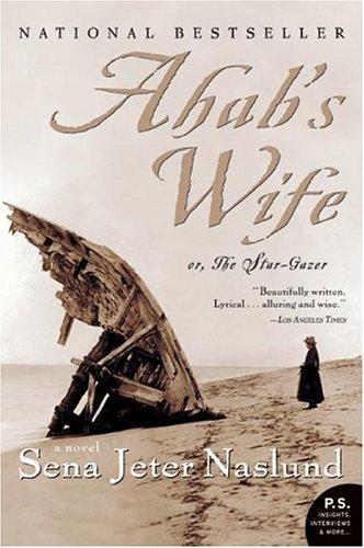 Ahab's Wife, or The Star-Gazer