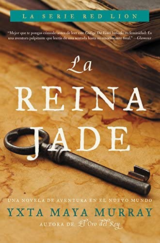 La Reina Jade: Novela (Red Lion) (Spanish Edition)