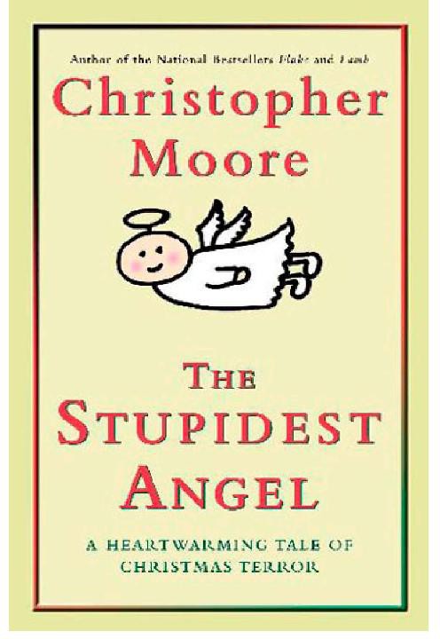 The Stupidest Angel