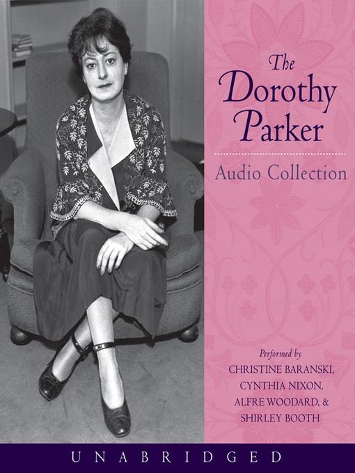 The Dorothy Parker Audio Collection