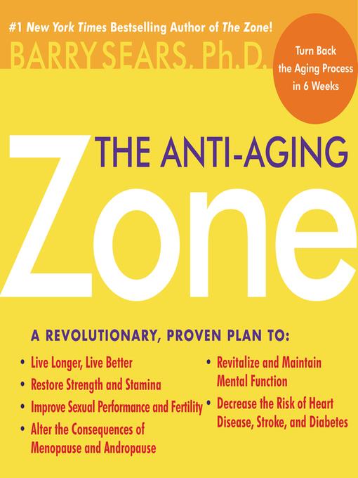 The Anti-Aging Zone<sup>TM</sup>