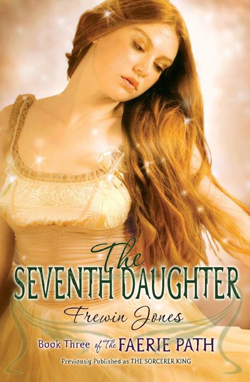 The Seventh Daughter (The Faerie Path #3)