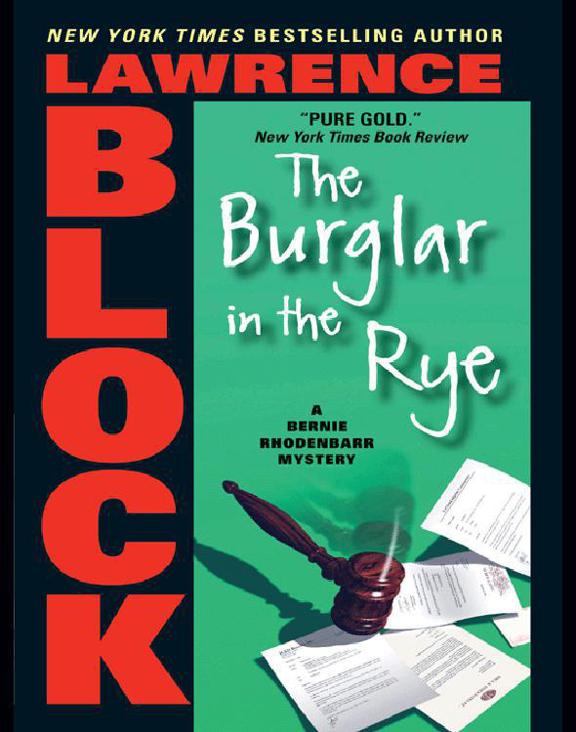 The Burglar in the Rye (Bernie Rhodenbarr)