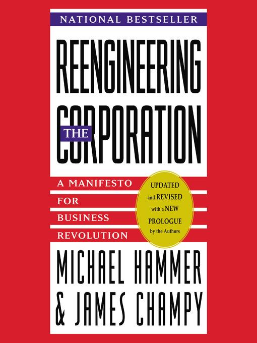 Reengineering the Corporation