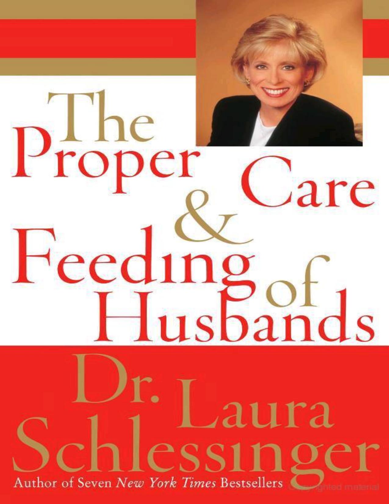 The Proper Care and Feeding of Husbands