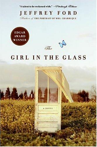 The Girl in the Glass: A Novel