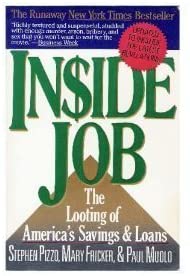 Inside Job: The Looting of America's Savings and Loans