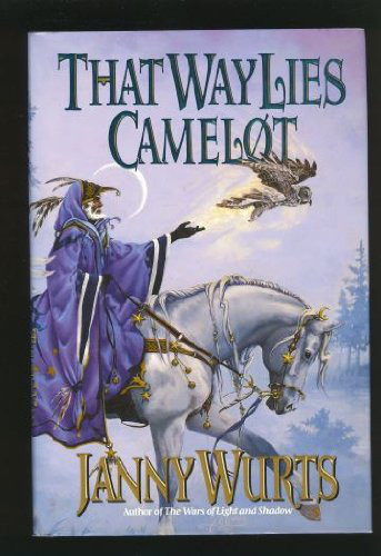 That Way Lies Camelot