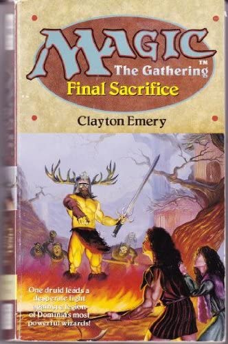 Final Sacrifice (Magic: The Gathering #4)