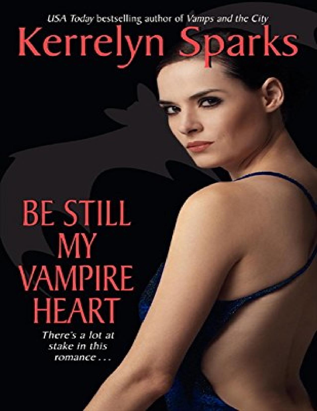 Be Still My Vampire Heart (Love at Stake, Book 3)