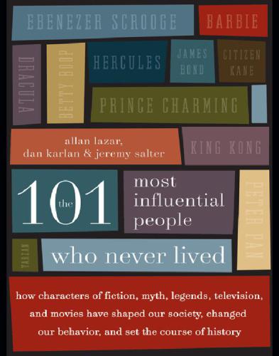 The 101 Most Influential People Who Never Lived