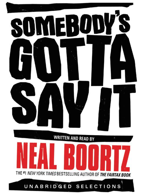Somebody's Gotta Say It