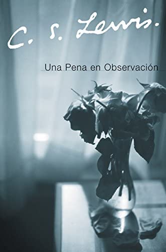 Una Pena en Observacion (Spanish Edition)