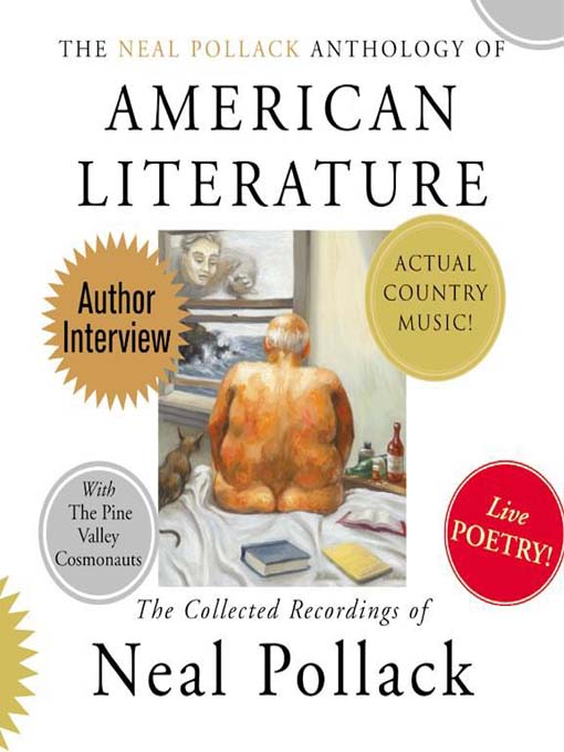 The Neal Pollack Anthology of American Literature