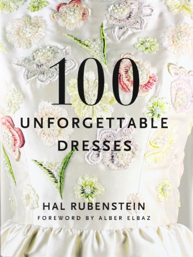 100 Unforgettable Dresses