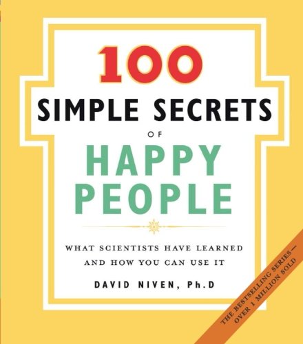 100 Simple Secrets of Happy People, The