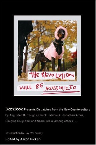The Revolution Will Be Accessorized