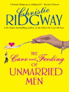 The care and feeding of unmarried men