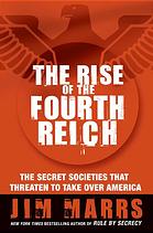 The Rise of the Fourth Reich