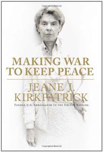 Making War to Keep Peace