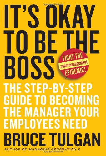 It's Okay to Be the Boss