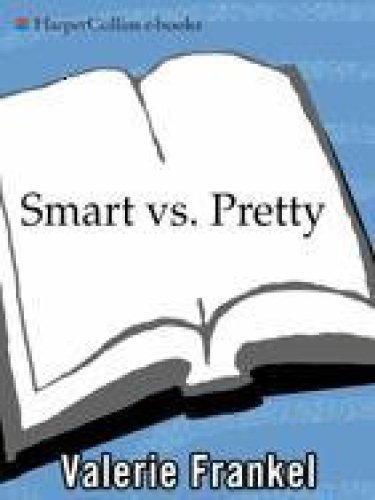 Smart vs. Pretty