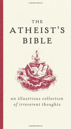 The Atheist's Bible