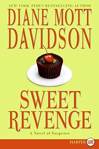 Sweet Revenge (Goldy Culinary Mystery, Book 14)