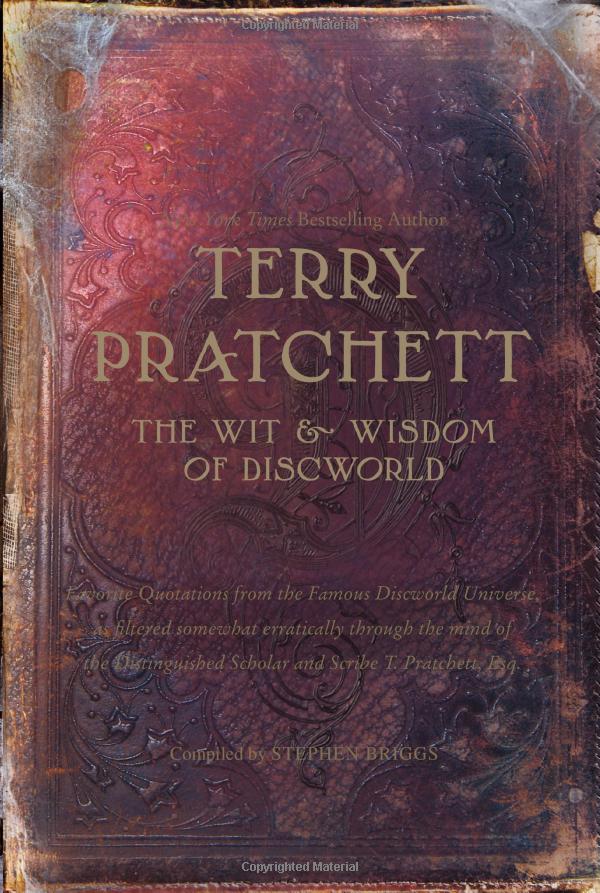 The Wit and Wisdom of Discworld