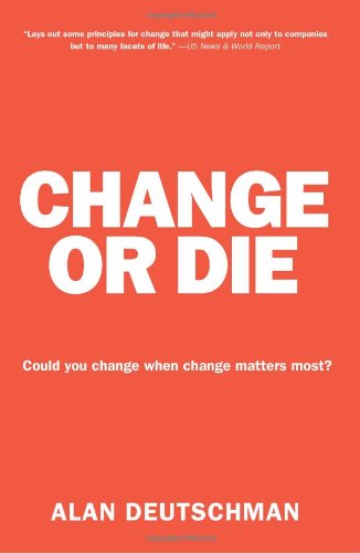 Change or Die