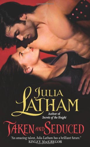 Taken and Seduced (League of the Blade, 4)