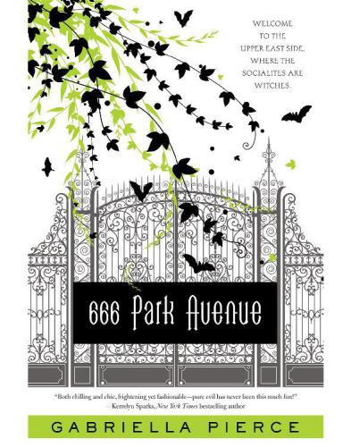 666 Park Avenue: A Novel (666 Park Avenue Novels, 1)