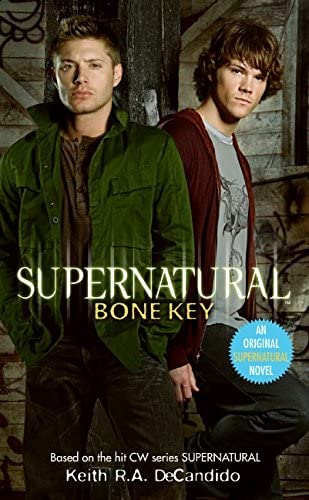 Supernatural: Bone Key (Supernatural Series, 3)