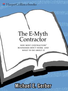 The E-Myth Contractor