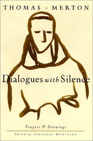 Dialogues with Silence