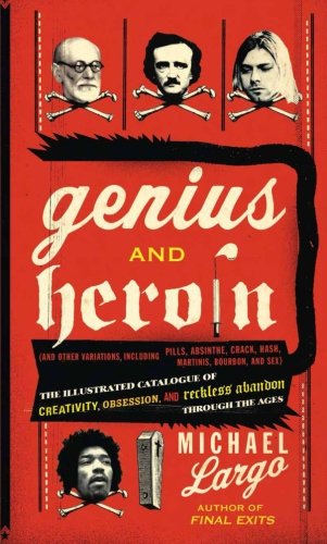 Genius and Heroin