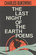 The last night of the earth poems