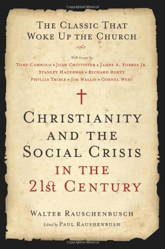 Christianity and the Social Crisis in the 21st Century