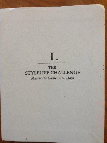 I. The Stylelife Challenge (Master the Game in 30 Days)