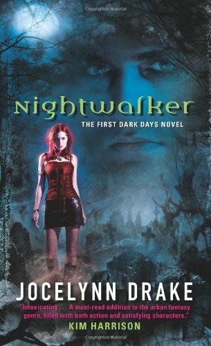 Nightwalker (Dark Days, Book 1)