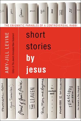 Short Stories by Jesus