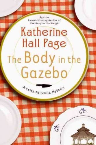 The Body in the Gazebo LP: A Faith Fairchild Mystery (Faith Fairchild Mysteries)