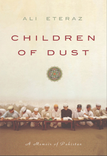 Children of Dust: A Memoir of Pakistan