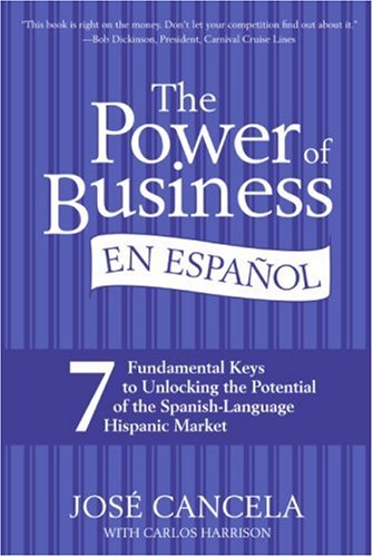 The Power of Business En Espanol