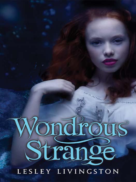 Wondrous Strange