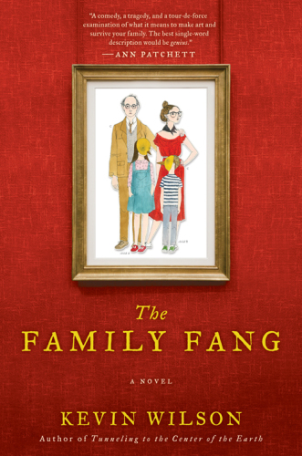 The Family Fang: A Novel